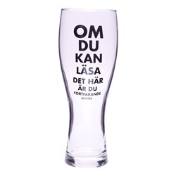Roligt Ölglas med Text - Drick Mer, 1-pack Ölglas Om Du Kan Läsa... - 1-pack