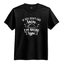 Taco Passion Partner Fredagskväll T-Shirt - Small If You Don't Like Taco T-Shirt - Small